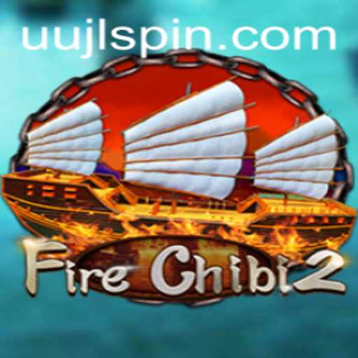 Exploring the Exciting World of FireChibi2 and the Mysterious Keyword 'UUJL'