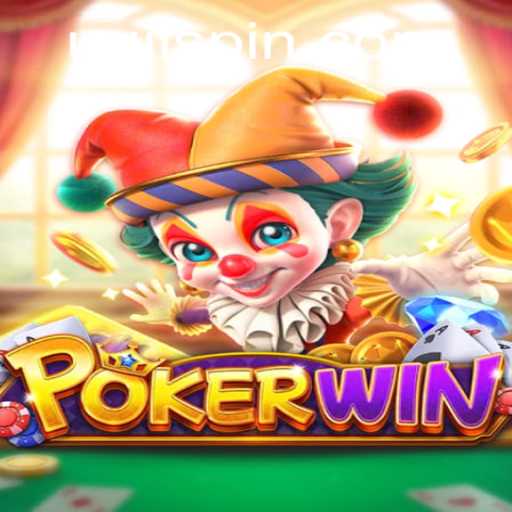 Exploring the Exciting World of POKERWIN: A Comprehensive Guide with UUJL
