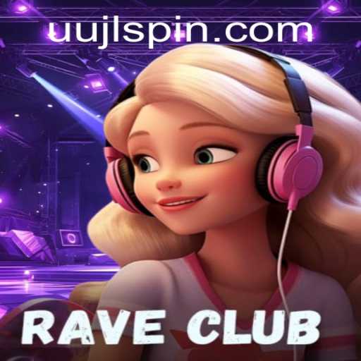 Unveiling RaveClub: A Dive into Its Exciting Universe with 'UUJL'